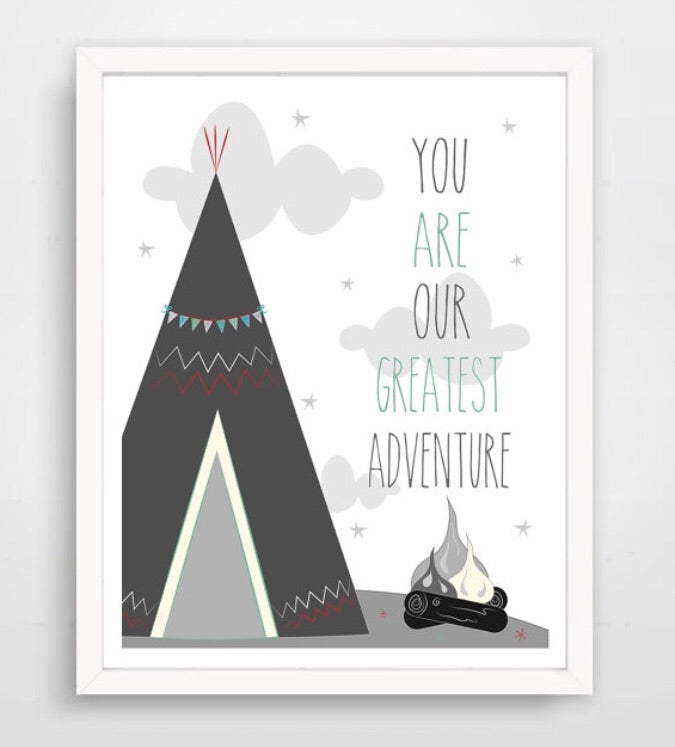 You Are Our Greatest Adventure Nursery Print