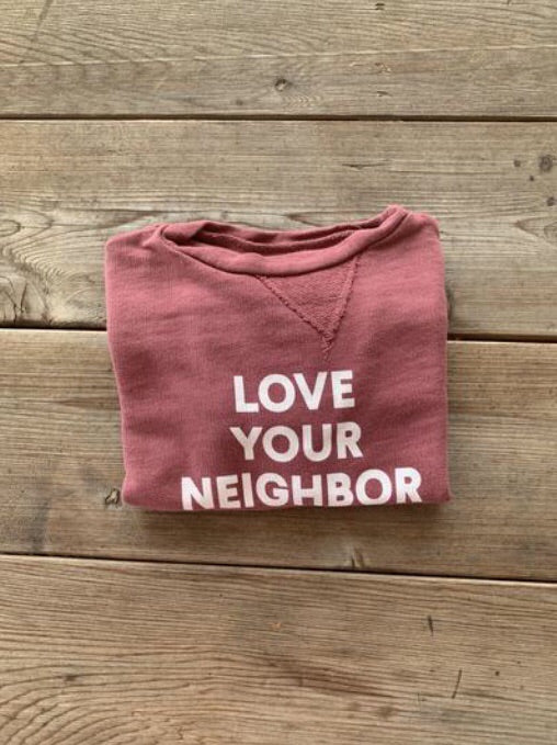 Modern Burlap- Baby + Child Organic Lightweight Crew Sweatshirt - Love Your Neighbor Size 18-24M, 2-3Y, 4-5Y, 8-9Y and 10-11Y